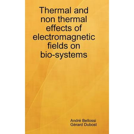 Thermo Effect - Thermal and Non Thermal Effects of Electromagnetic Fields in Bio-Systems