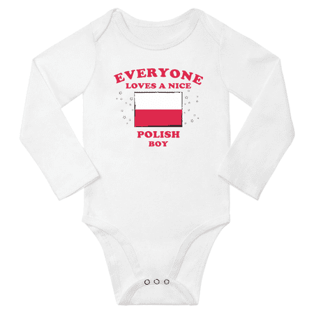 

Everyone Loves a Nice Polish Boy Baby Long Slevve Bodysuit Unisex Gifts (White 3-6 Months)