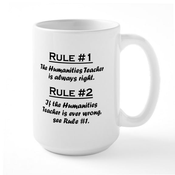 CafePress - Humanities Teacher Large Mug - 15 oz Ceramic Large White Novelty Mug