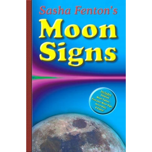Sasha Fenton's Moon Signs: Discover the Hidden Power of Your Emotions