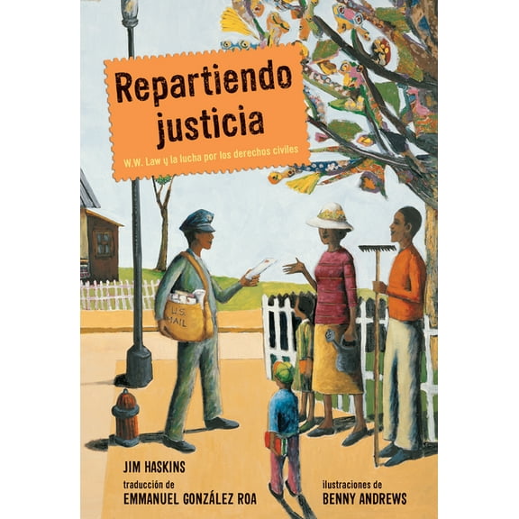 Repartiendo Justicia: W.W. Law Y La Lucha Por Los Derechos Civiles, (Paperback)