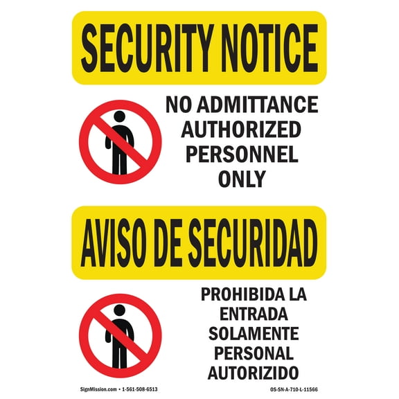 OSHA SECURITY NOTICE Sign - No Admittance Bilingual | Plastic Sign | Protect Your Business, Construction Site, Warehouse & Shop Area | Made in the USA