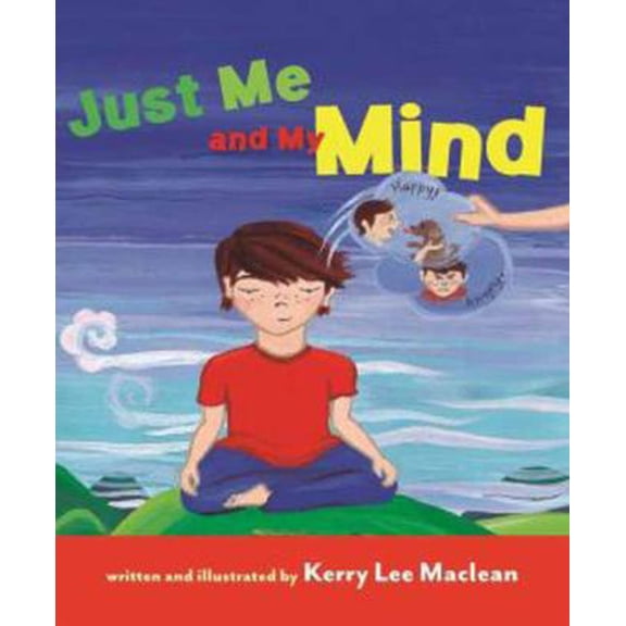 Pre-Owned Just Me and My Mind (Hardcover) 1614291241 9781614291244