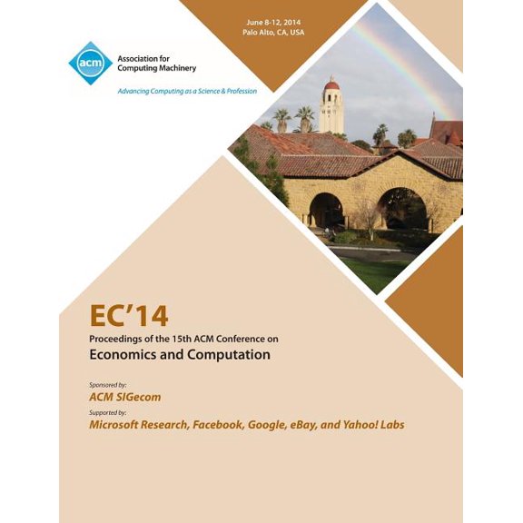 EC 14 ACM Conference on Economics and Computation (Paperback)