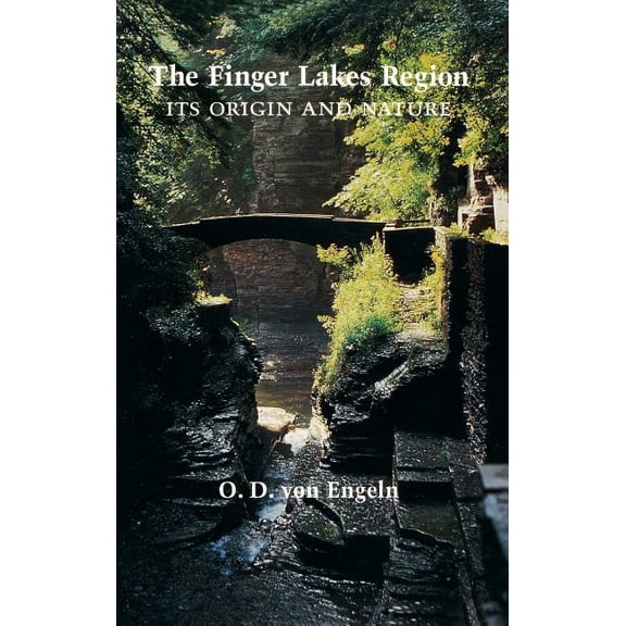 The Finger Lakes Region, (Hardcover)