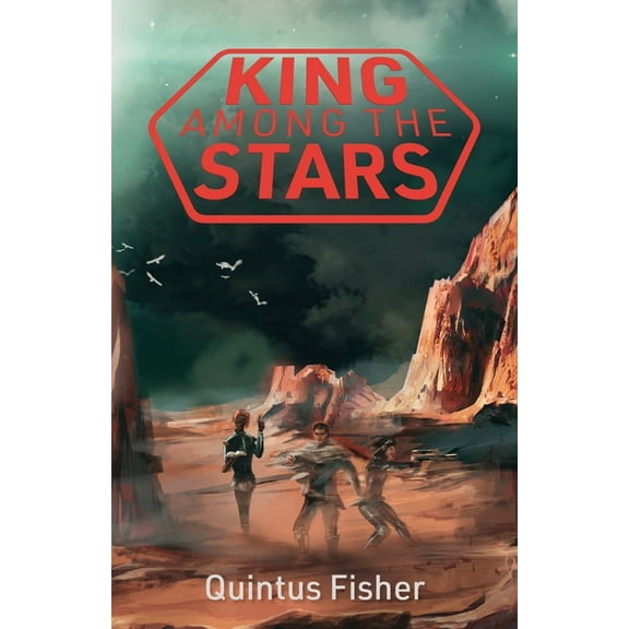 King Among the Stars, (Paperback)