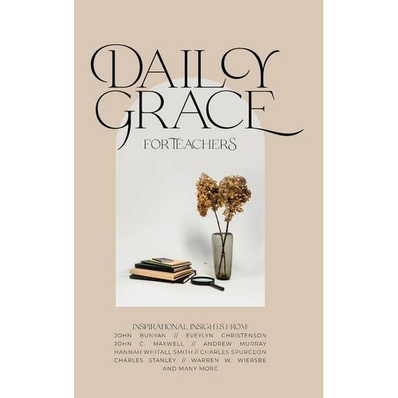Daily Grace for Teachers, (Hardcover)