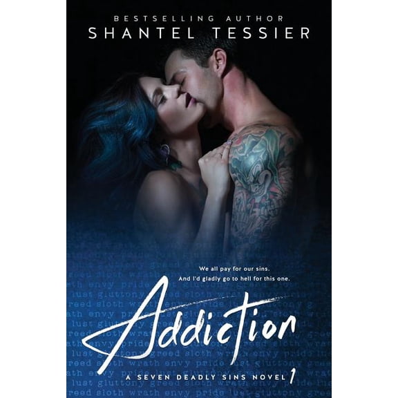 Seven Deadly Sins Addiction, Book 1, (Paperback)