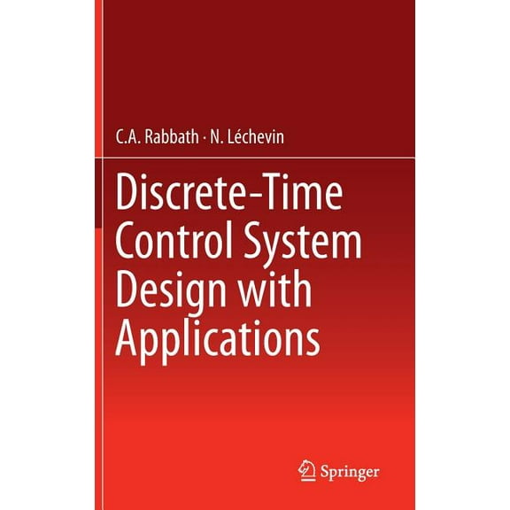 Discrete-Time Control System Design with Applications, (Hardcover)