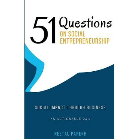 51 Questions on Social Entrepreneurship (Best Social Entrepreneurship Ideas)