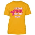 thumbnail image 2 of Support Breast Cancer I Wear Pink For My Mom Printed Men Short Sleeve T-shirt Soft and Comfy Shirt, Lightweight Shirt Color Gold X-Large, 2 of 3