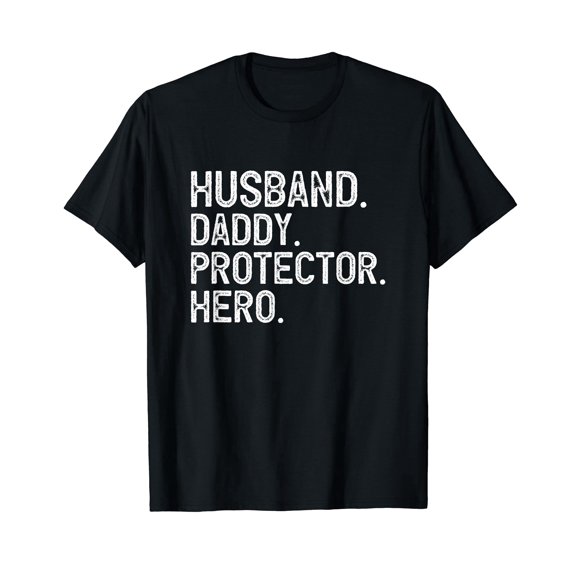 Husband Daddy Protector Hero T-Shirt Father's Day Gift