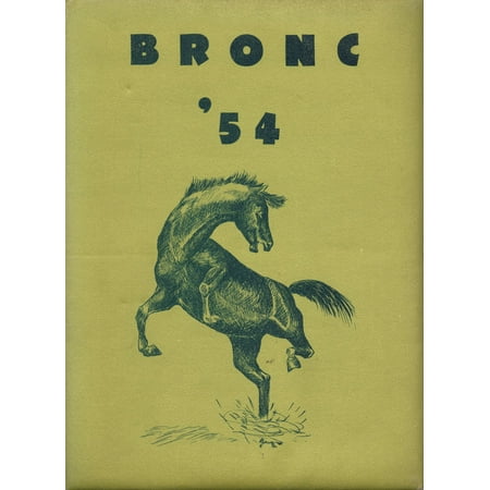 (Custom Reprint) Yearbook: 1954 Sheridan High School - Bronc Yearbook (Sheridan WY)