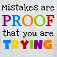 thumbnail image 3 of CafePress - Mistakes Proof You Are Trying Light T Shirt - Men's Classic Graphic T-Shirt, 3 of 4