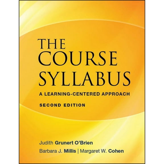 Jb - Anker The Course Syllabus: A Learning-Centered Approach, Book 123, (Paperback)