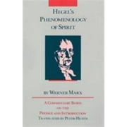 Hegel's Phenomenology of Spirit: A Commentary Based on the Preface and Introduction [Paperback - Used]