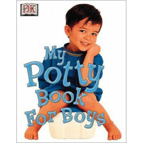 Pre-Owned My Potty Book: For Boys (Unknown) 0789448890 9780789448897