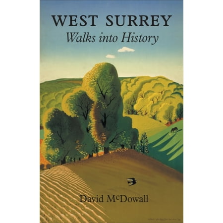 West Surrey: Walks into History (Paperback)