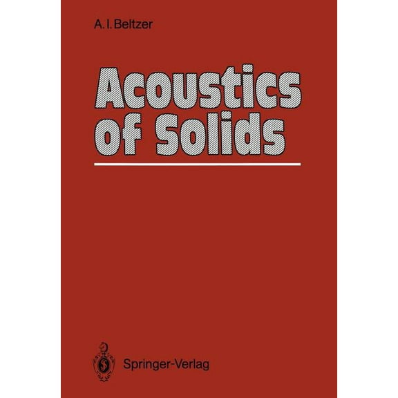 Acoustics of Solids, (Paperback)