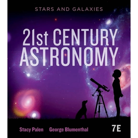 21st Century Astronomy: Stars & Galaxies (Other)