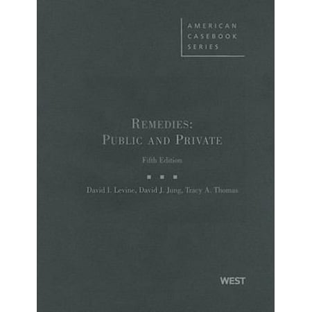 Pre-Owned Remedies: Public and Private (American Casebook Series) (Hardcover) 0314184104 9780314184108