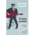 thumbnail image 1 of El Ritmo perdido El influjo negro en la canción española Anagrama 9788433964571, 1 of 2