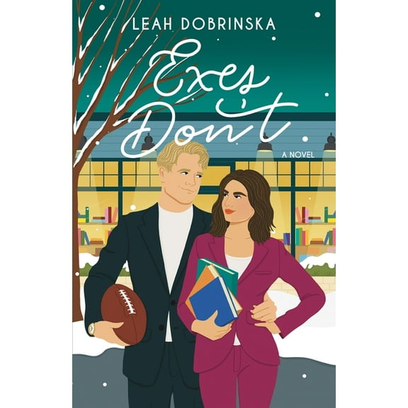 Fall in Love Exes Don't: A Second Chance Romantic Comedy, Book 3, (Paperback)