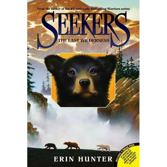 Seekers Seekers #4: The Last Wilderness, Book 4, (Paperback)