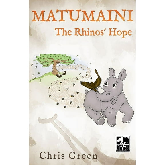 MATUMAINI - The Rhinos' Hope, (Paperback)