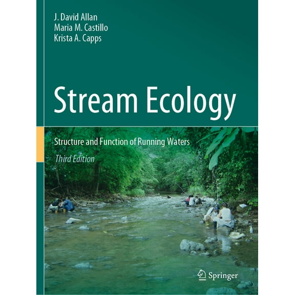 Stream Ecology: Structure and Function of Running Waters, (Paperback)