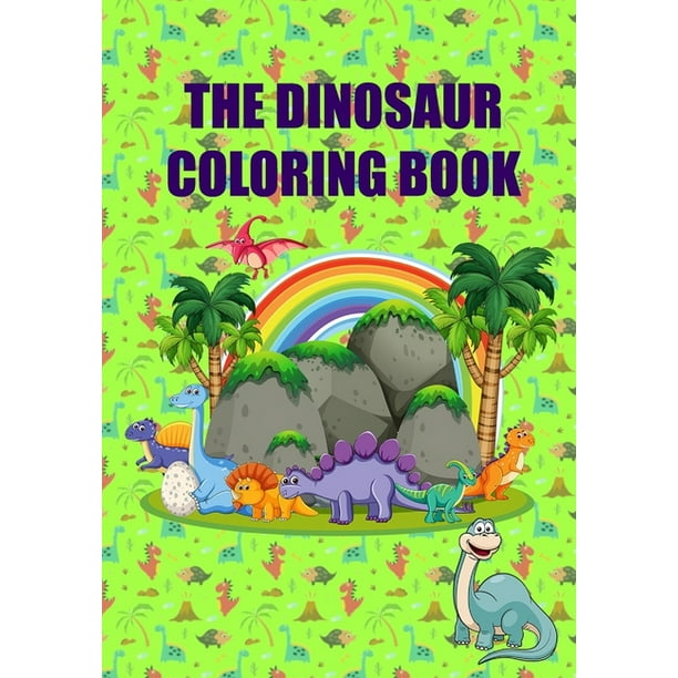 Coloring and Quotes: The Dinosaur Coloring Book : Fun ...