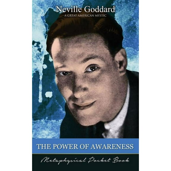 The Power of Awareness ( Metaphysical Pocket Book ) (Paperback)