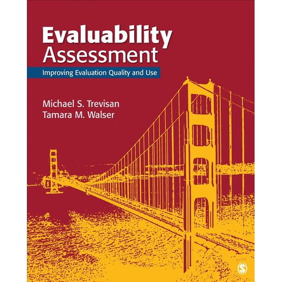 Evaluability Assessment: Improving Evaluation Quality and Use, (Paperback)