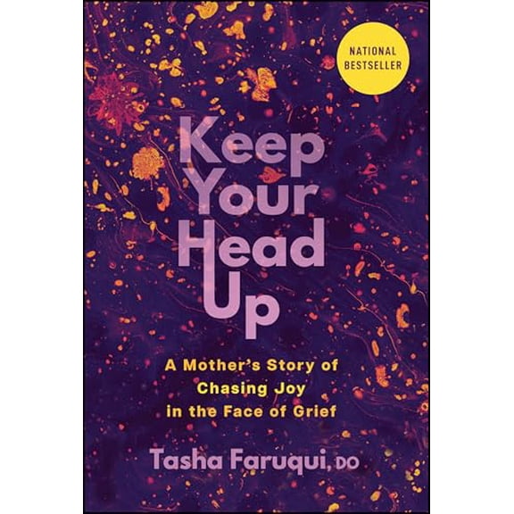 Pre-Owned Keep Your Head Up: A Mother's Story of Chasing Joy in the Face of Grief, 9781394358762, 1394358768, Hardcover, 1 edition