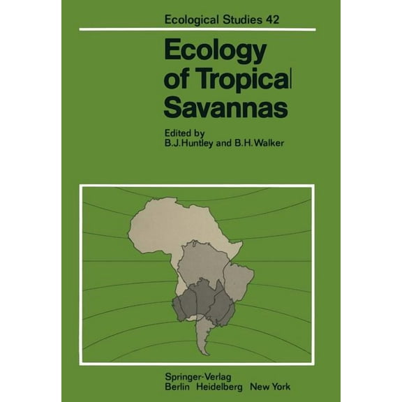 Ecological Studies Ecology of Tropical Savannas, Book 42, (Paperback)