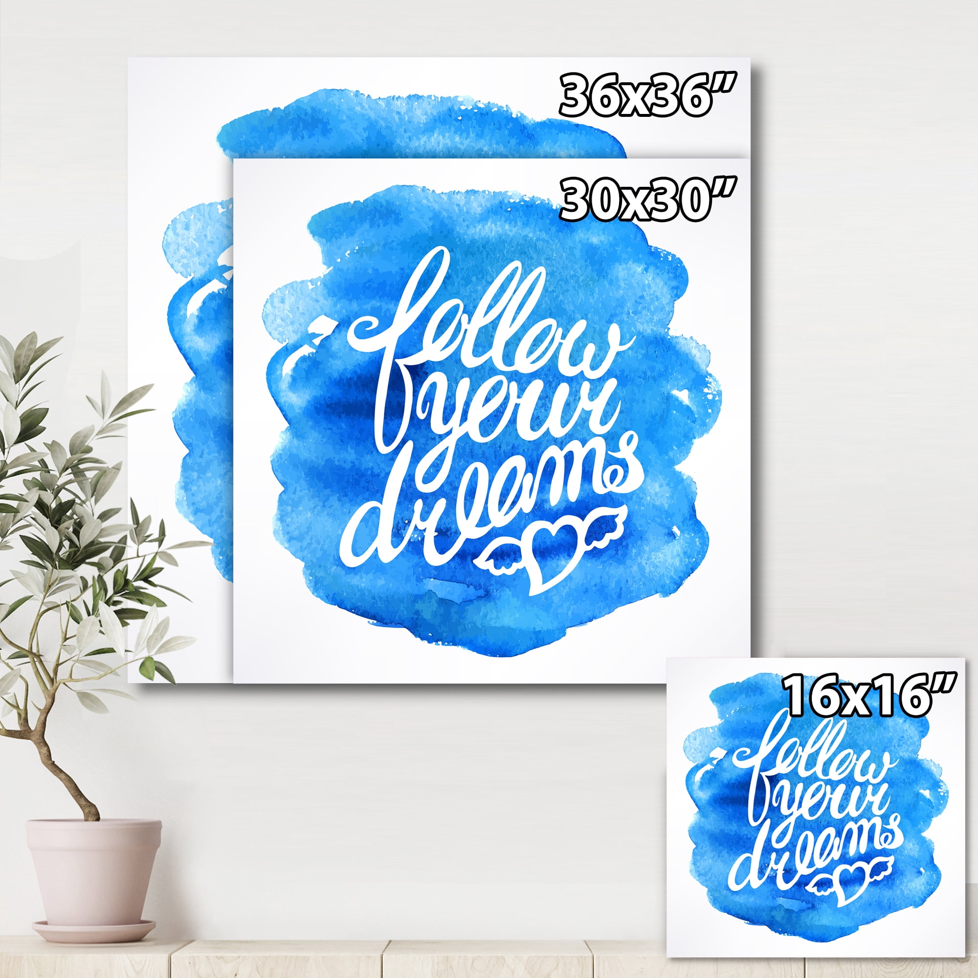 Designart ' Follow Your Dreams On Blue I ' Modern Canvas Wall Art Print