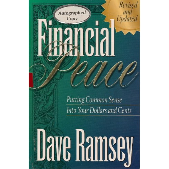 Pre-Owned Financial Peace: Putting Common Sense Into Your Dollars and Cents