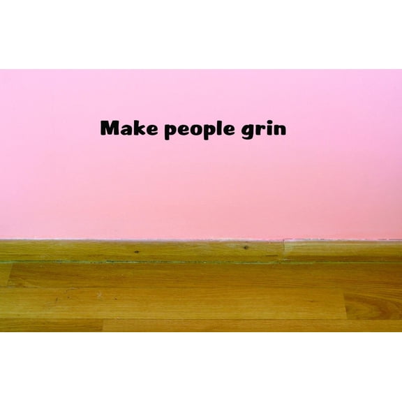 Custom Decals Make People Grin Wall Art Size: 10 X 36 Inches Color: Black