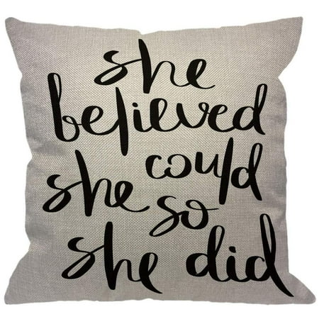 - HGOD DESIGNS Inspirational Quote Throw Pillow Cover,Ink Brush Lettering She Believed She Could So She Did Decorative Pillow Cases Cotton Linen Square Cushion Covers for Home Sofa Couch 18x18 inch Colo