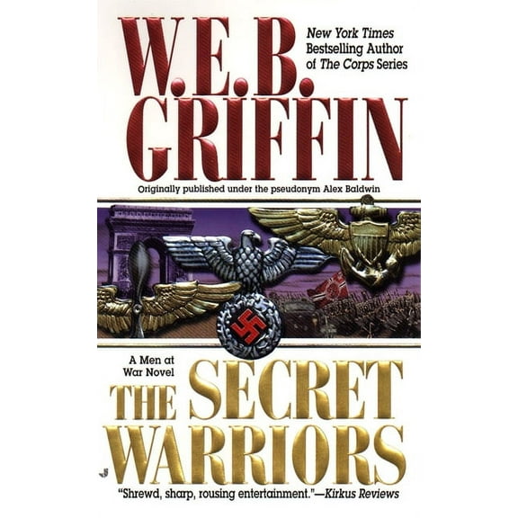 Men at War The Secret Warriors: A Men at War Novel, Book 2, (Paperback)