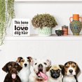 thumbnail image 7 of Zomyto 7"x7" Funny Dog Hair Wood Block Signs,This Home is Filled with Love and Dog Hair Wooden Box Sign,Humorous Dog Lover Sign Decor, 7 of 7