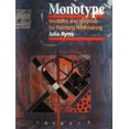 thumbnail image 1 of Pre-Owned Monotype: Mediums and Methods for Painterly Printmaking (Paperback) 0823031284 9780823031283, 1 of 1