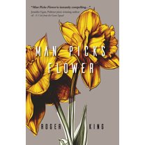 Man Picks Flower, (Paperback)