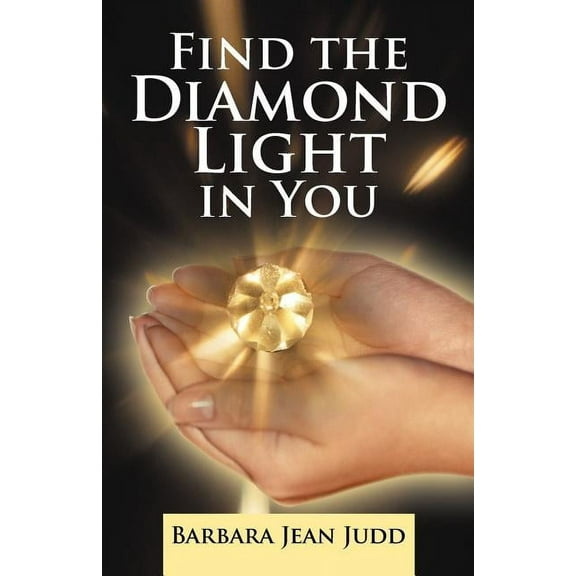 Find the Diamond Light in You