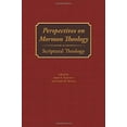 thumbnail image 1 of Perspectives on Mormon Theology: Scriptural Theology, 1 of 3
