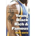 thumbnail image 1 of Pre-Owned Young, Black, Rich and Famous: The Rise of the NBA, The Hip Hop Invasion and the Transformation of American Culture, 9780767912778, 0767912772, Hardcover, 1 edition, 1 of 1