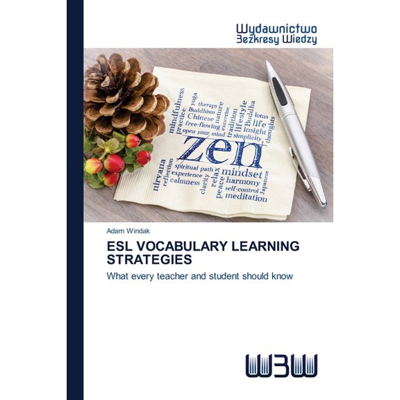 ESL Vocabulary Learning Strategies, (Paperback)