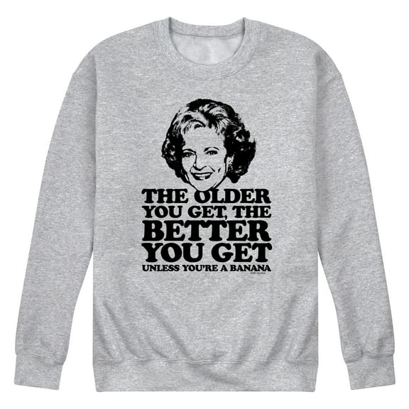 Golden Girls - Older You Get Banana - Men's Crew Neck Fleece Pullover