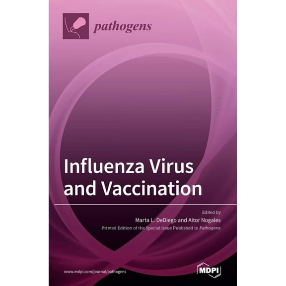 Influenza Virus and Vaccination, (Hardcover)