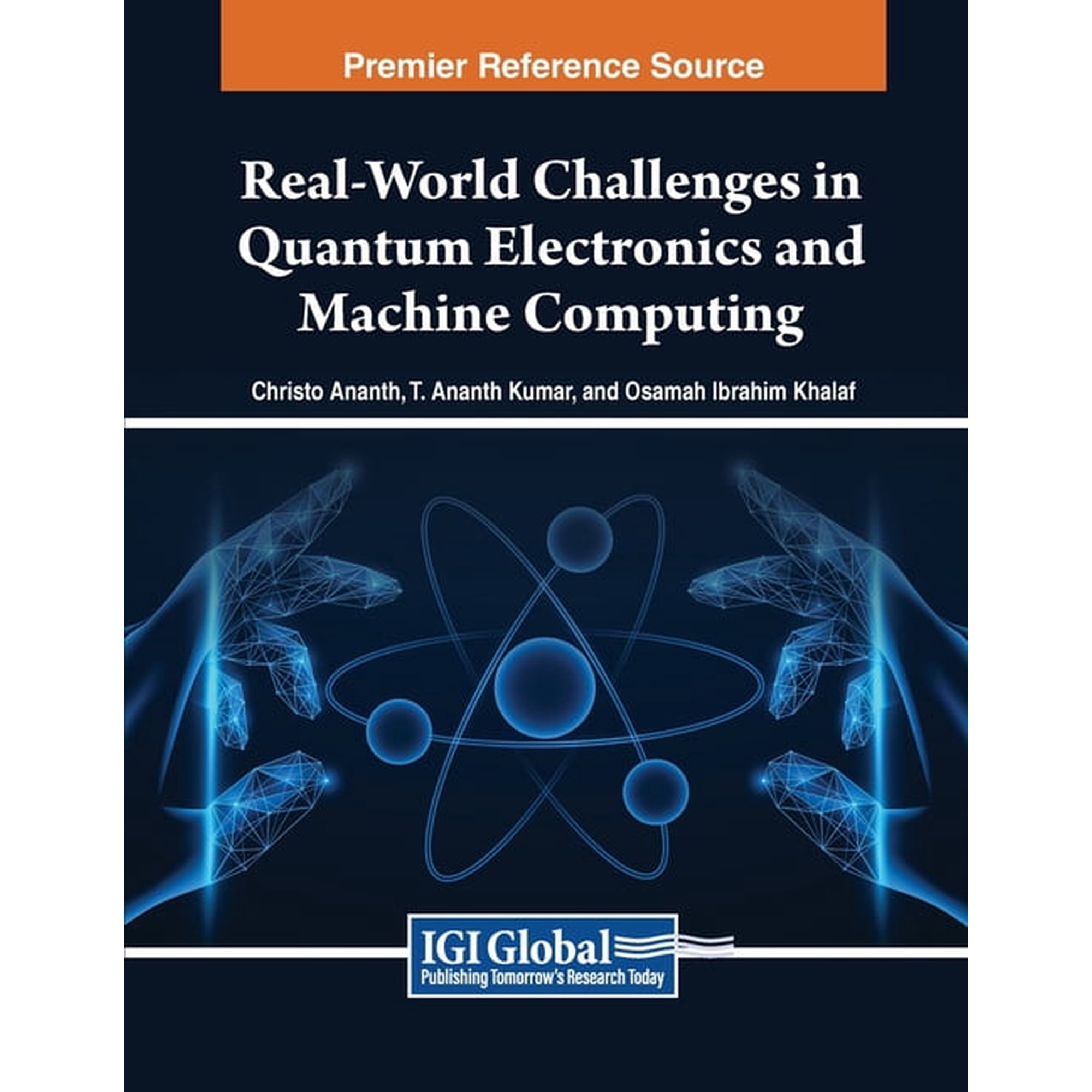 Real-World Challenges in Quantum Electronics and Machine Computing (Paperback)
